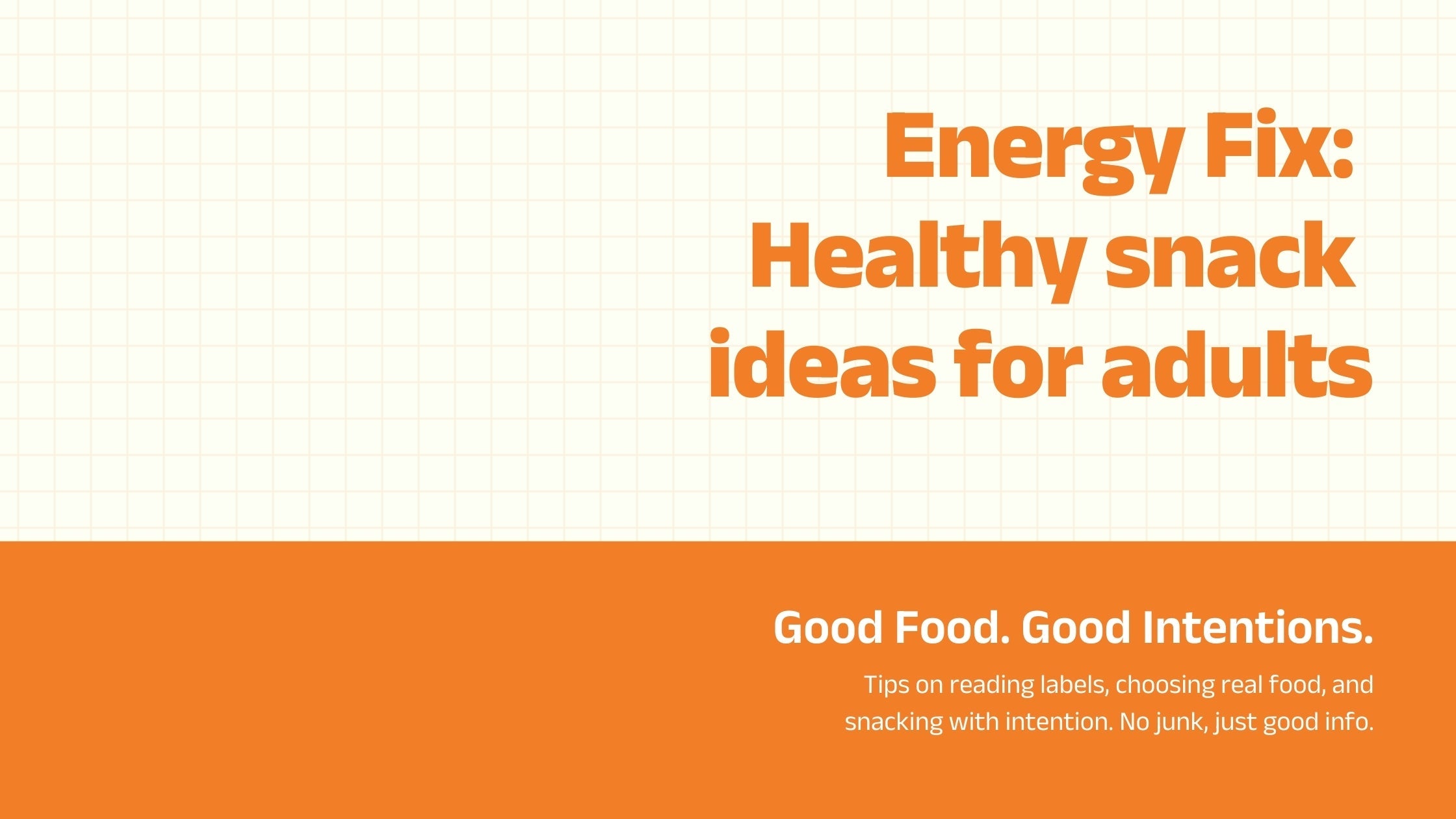 Healthy Snacks for Adults Ideas to Stay Energised