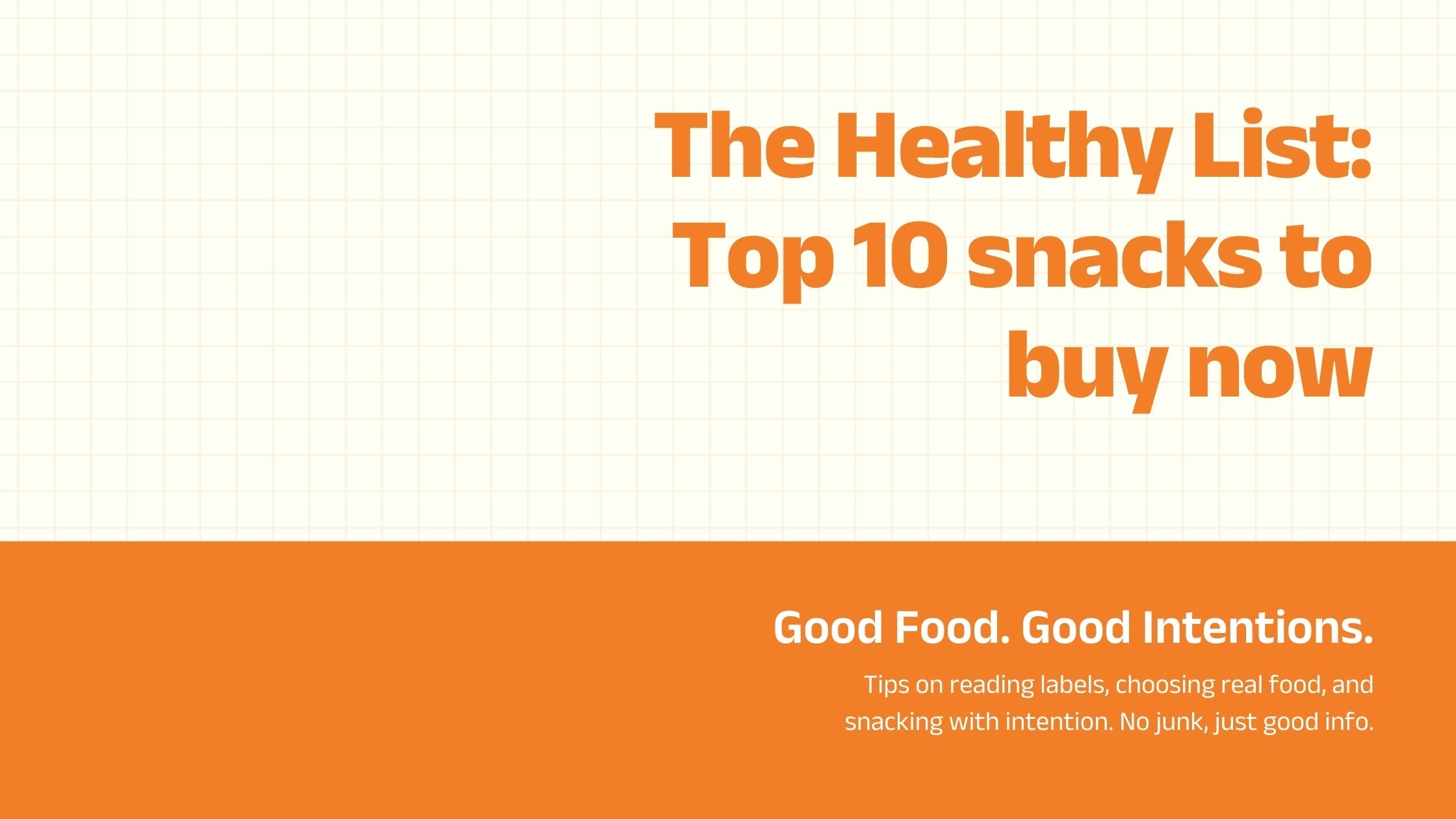 Top 10 Best Healthy Snacks to Buy Online